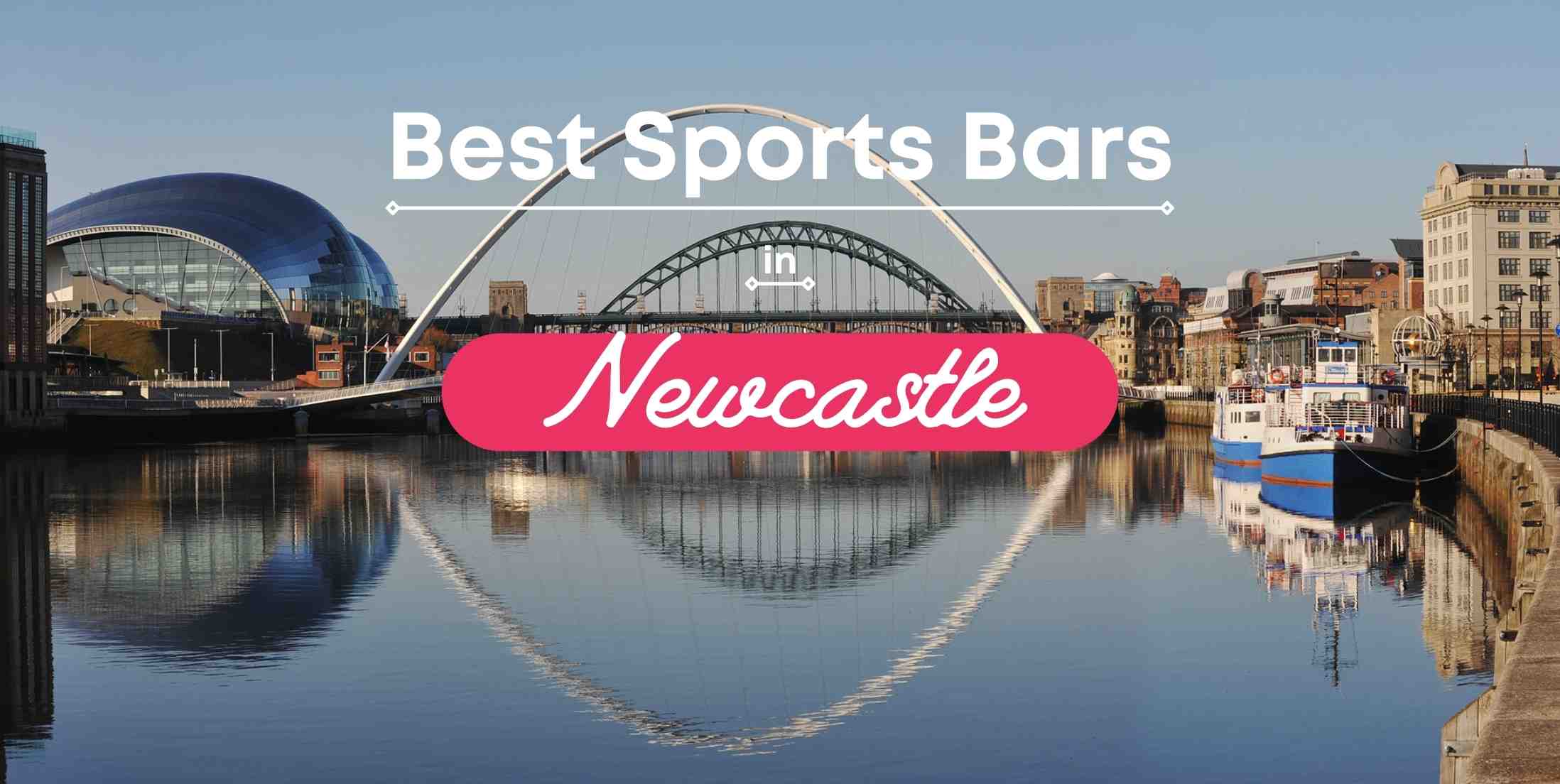 Best Bars in Newcastle